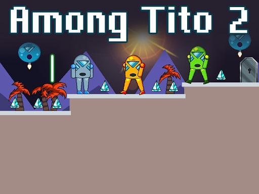 Among Tito 2 online Arcade game