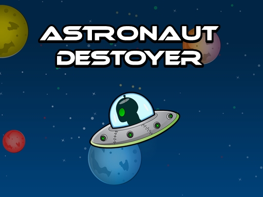 Astronout Destroyer online Arcade game