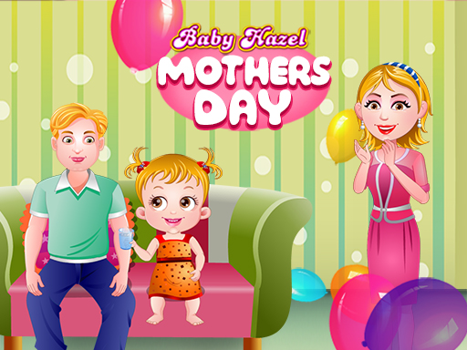Baby Hazel Mother's Day online Girls game