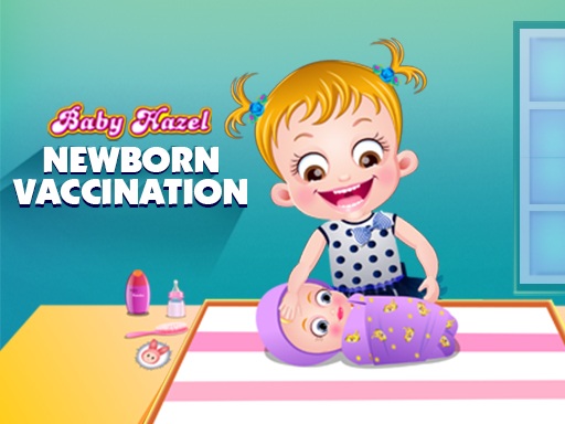 Baby Hazel Newborn Vaccination online Girls game