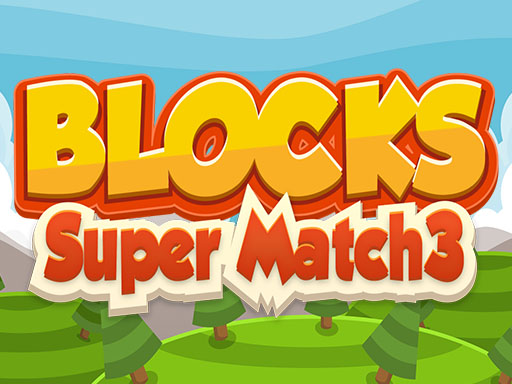 Blocks Super Match3 online Arcade game