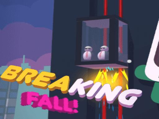 BREAKING FALL 3D online Hypercasual game