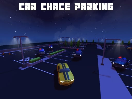 Car Chase Parking online Racing game