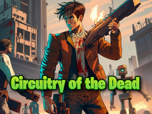 Circuitry of the Dead online Adventure game