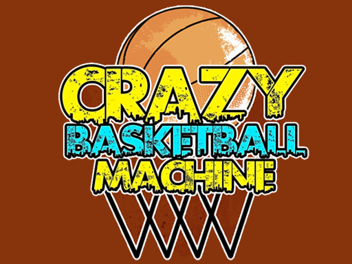 Crazy BasketBall Machine online Sports game