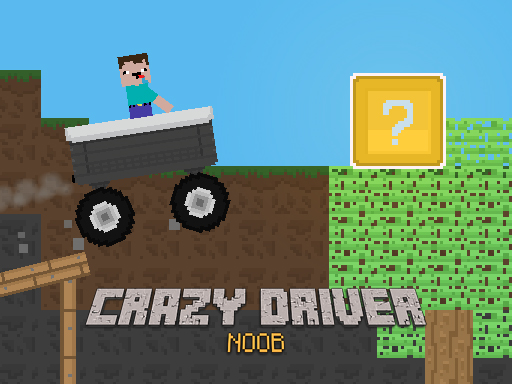 Crazy Driver Noob online game