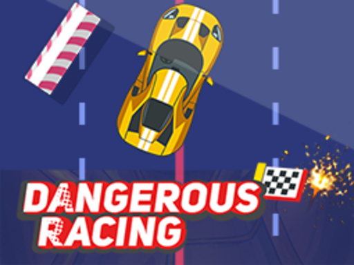 Dangerous Racing online Racing game