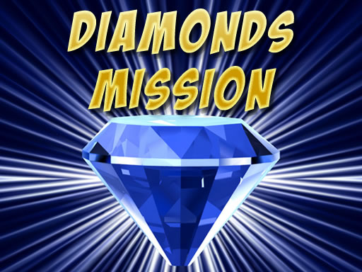 Diamonds Misiion online game
