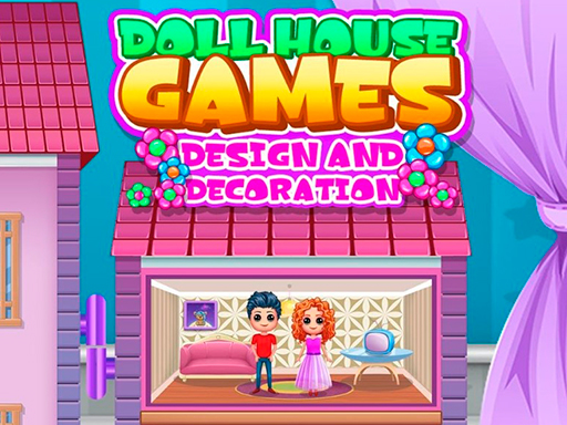 Doll House Games Design and Decoration online Girls game