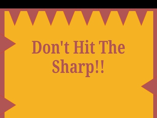 Dont Hit The Sharp online Clicker game