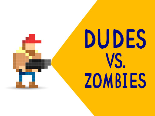 Dudes vs. Zombies online Arcade game