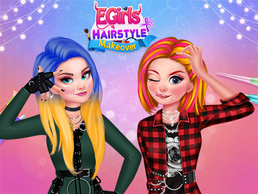 Egirls Hairstyle Makeover online game