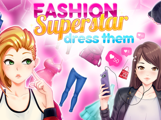 Fashion Superstar : Dress Them online game