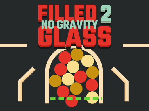 Filled Glass 2: No Gravity online game