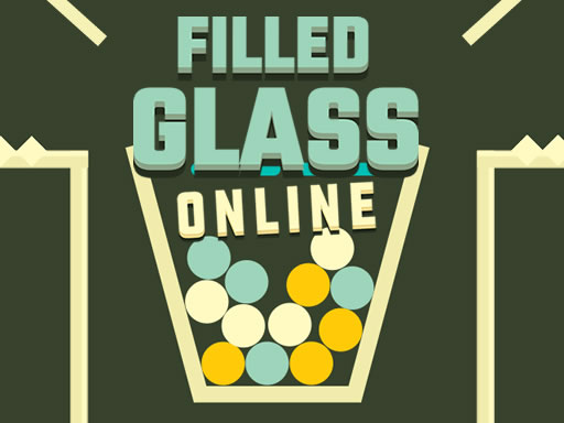 Filled Glass Online online Puzzle game