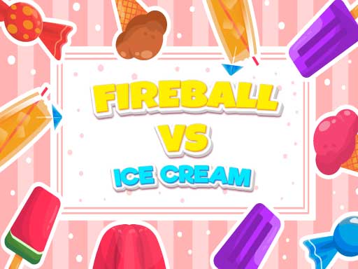 Fireball Vs Ice Cream online Clicker game