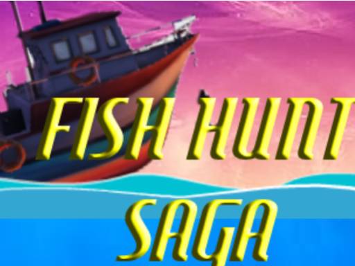 Fish Hunt Saga online game