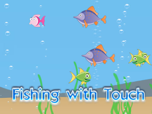 Fishing with Touch online Puzzle game