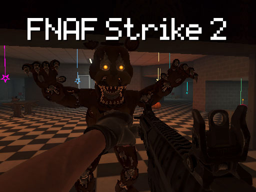 FNAF Strike 2 online Shooting game