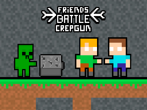 Friends Battle Crepgun online game