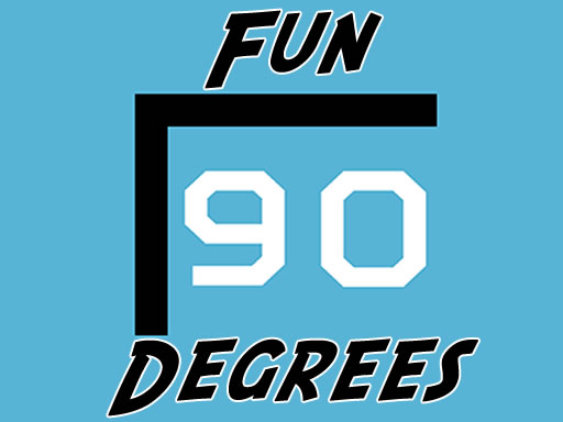Fun 90 Degrees online game