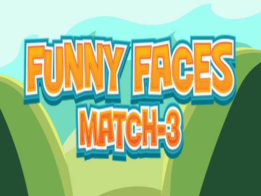 Funny Faces2 Match3 online game