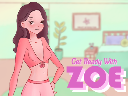 Get Ready With Zoe online Girls game