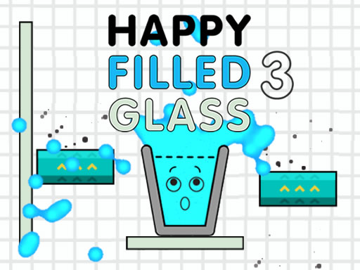 Happy Filled Glass 3 online game