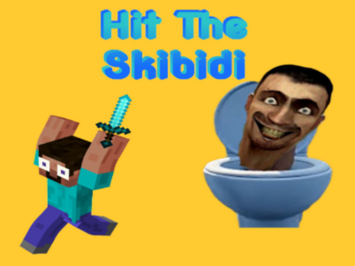 Hit The Skibidi online game