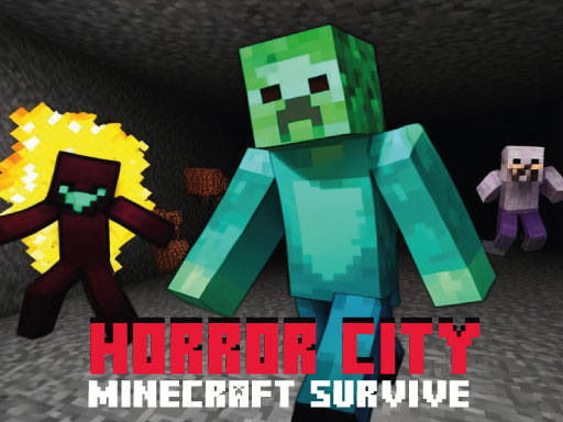 Horror City Minecraft Survive online game