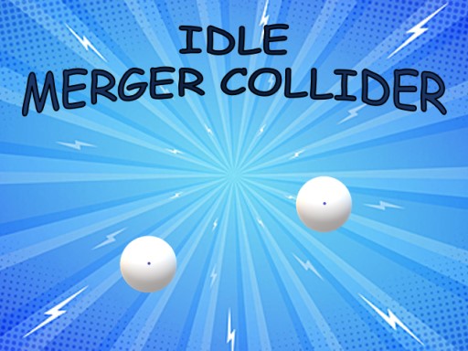 Idle: Merger Collider online game