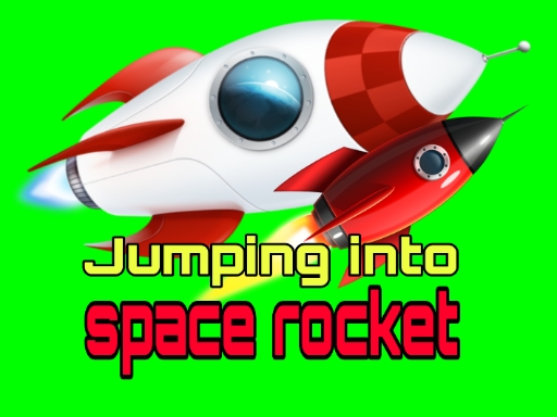 Jumping into space rocket travels in space online Adventure game