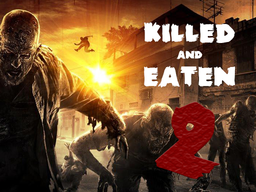 Killed and Eaten 2 online Shooting game