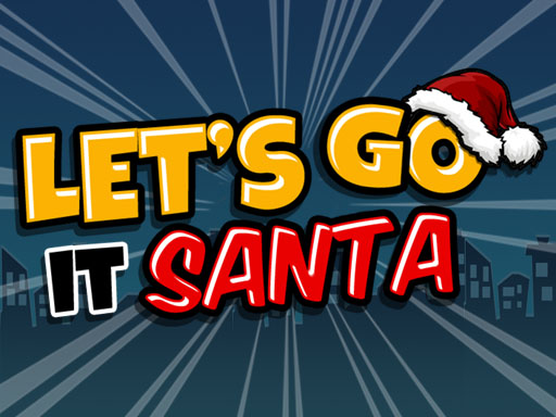 Lets Go It Santa online Clicker game
