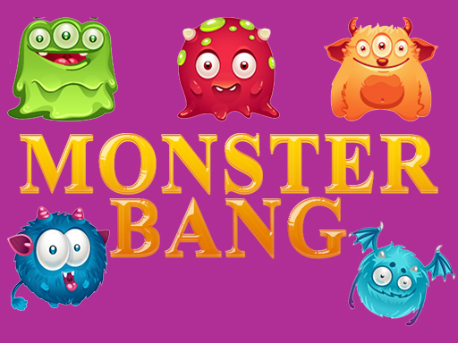 MONSTER BANG online Hypercasual game
