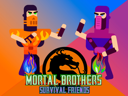 Mortal Brothers Survival Friends online game