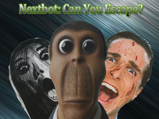 Nextbot: Can You Escape? online game