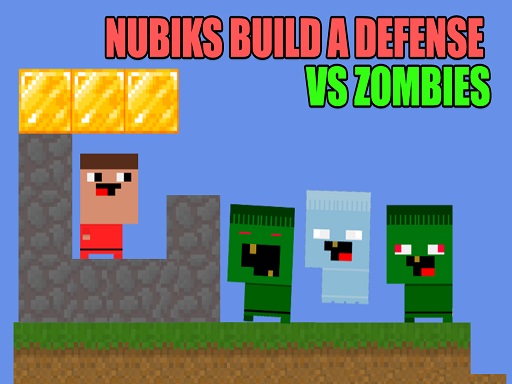 Nubiks build a defense vs zombies online Boys game