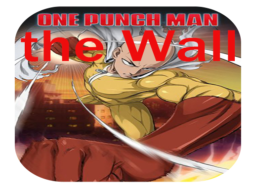 One Punch Man the Wall online game