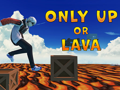 Only Up Or Lava online game