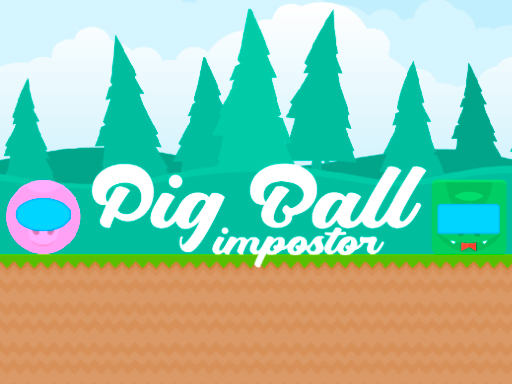Pig Ball impostor online game