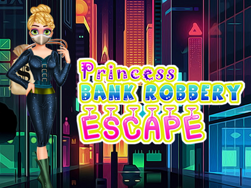 Princess Bank Robbery Escape online Puzzle game