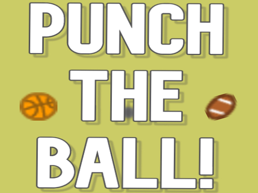 Punch the ball! online Sports game