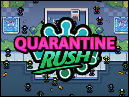 Quarantine Rush online game