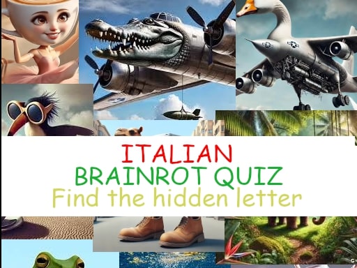 Quiz Find the Italian brainrot Letters online Puzzle game