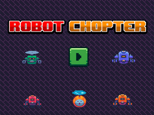 Robot Chopter Online online game