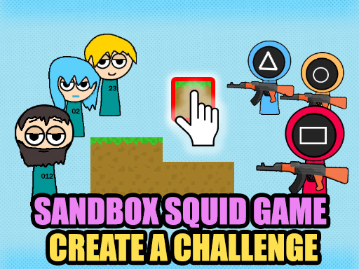 Sandbox Squid Game Create a Challenge online Boys game