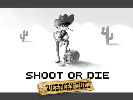 Shoot or Die Western duel online game