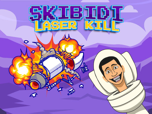 Skibidi Laser Kill online game