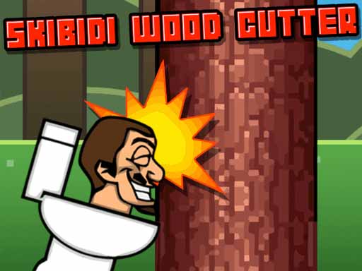 Skibidi Wood Cutter online game